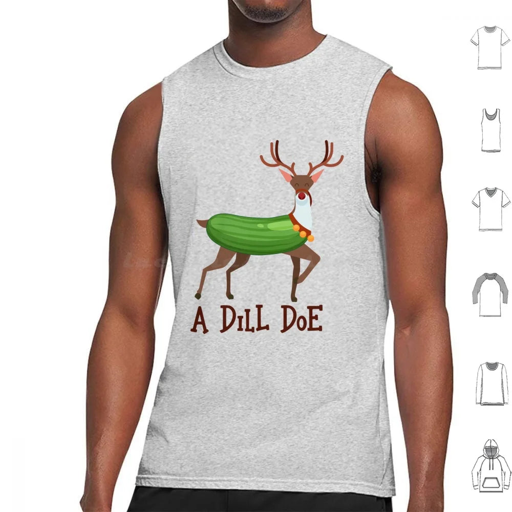 A Dill Doe Design For A Jokes Fan Tank Tops Vest Sleeveless A Dill Doe Deer Jokes Fan Party Dill Doe Dildo Pickle Pun Joke Sex