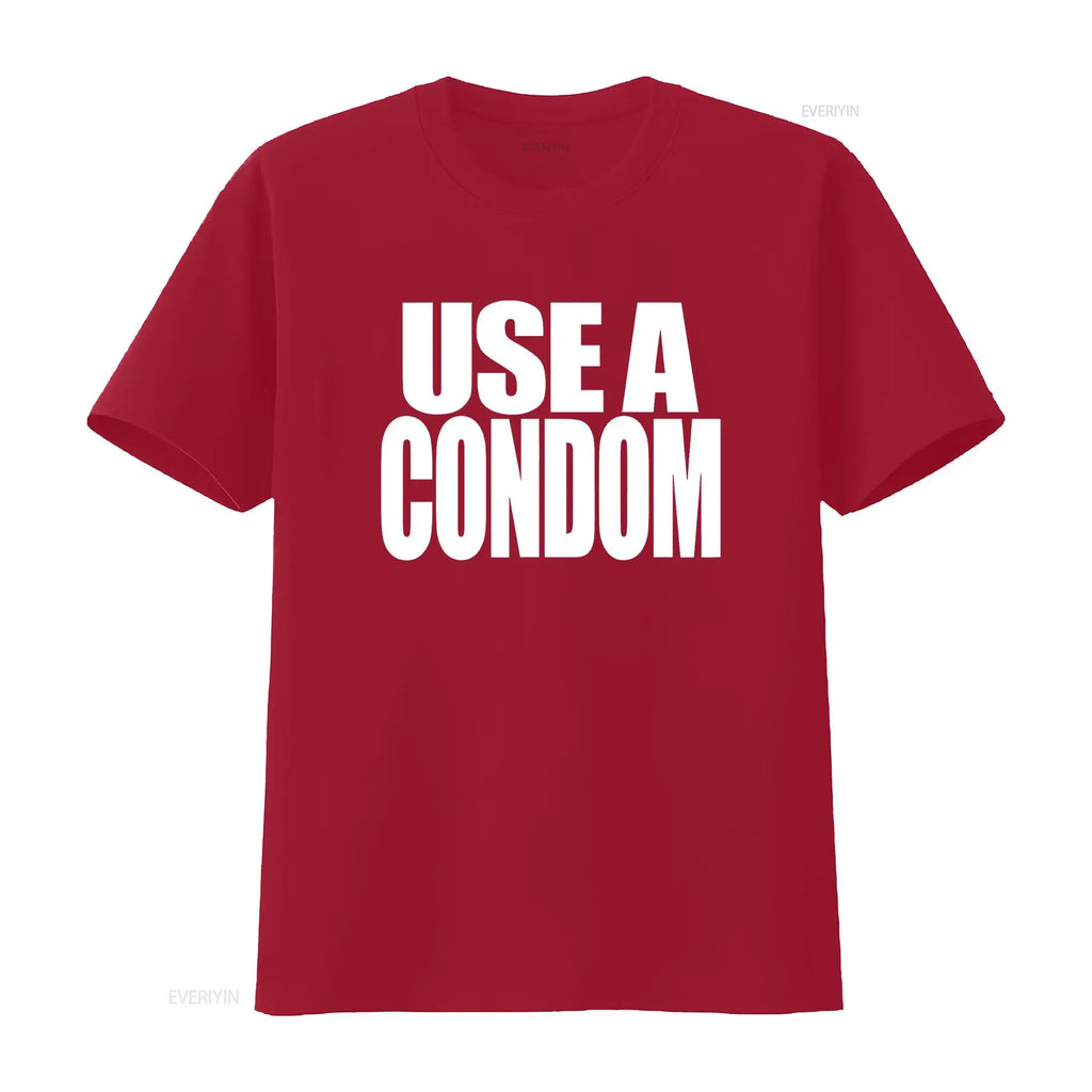 Use a Condom Trending T Shirt vintage Washed Casual Slightly Versatile Stylish Soft Stretched designer clothes Comfortable