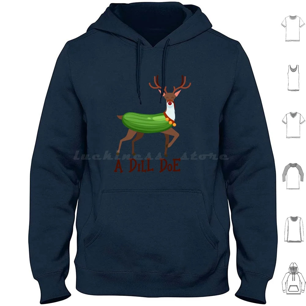 A Dill Doe Design For A Jokes Fan Hoodies Long Sleeve A Dill Doe Deer Jokes Fan Party Dill Doe Dildo Pickle Pun Joke Sex