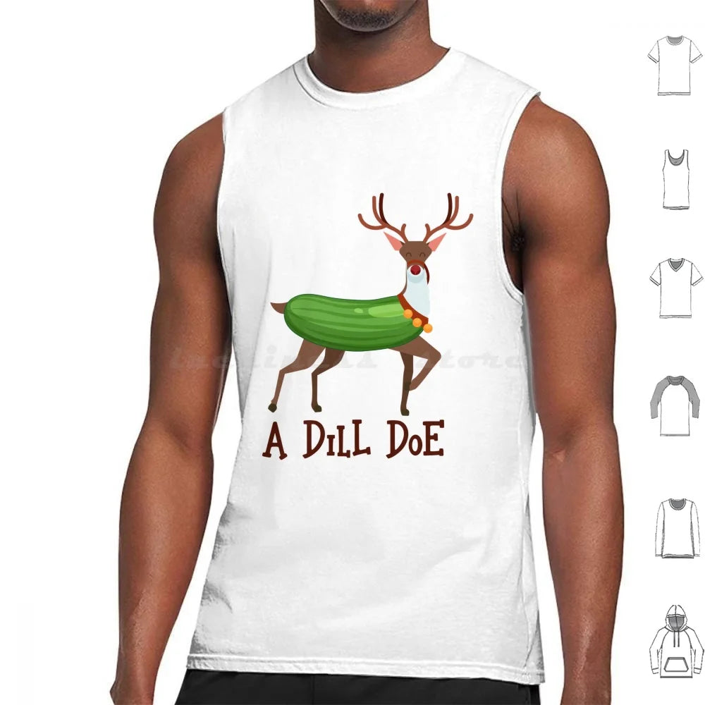A Dill Doe Design For A Jokes Fan Tank Tops Vest Sleeveless A Dill Doe Deer Jokes Fan Party Dill Doe Dildo Pickle Pun Joke Sex