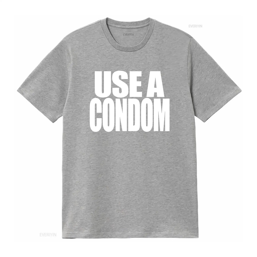 Use a Condom Trending T Shirt vintage Washed Casual Slightly Versatile Stylish Soft Stretched designer clothes Comfortable