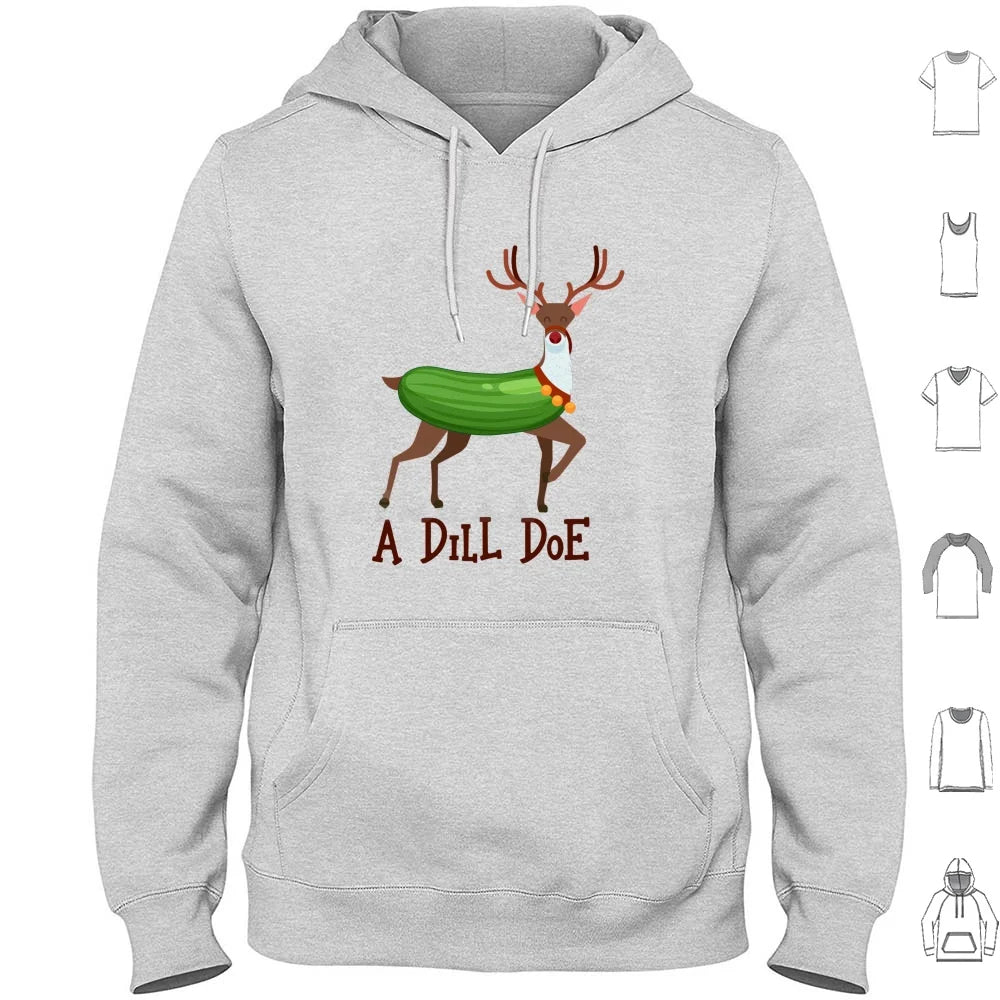 A Dill Doe Design For A Jokes Fan Hoodies Long Sleeve A Dill Doe Deer Jokes Fan Party Dill Doe Dildo Pickle Pun Joke Sex
